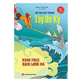 Download sách Tây Du Ký - Hàng Phục Bạch Long Mã (Tập 12)