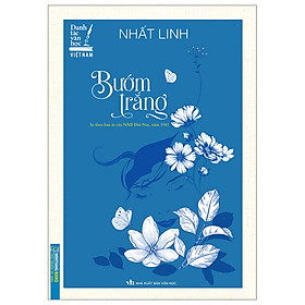 Bướm trắng - Việt Nam Danh Tác (BÌA CỨNG)