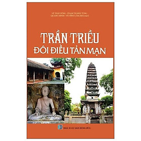 Trần Triều Đôi điều tản mạn