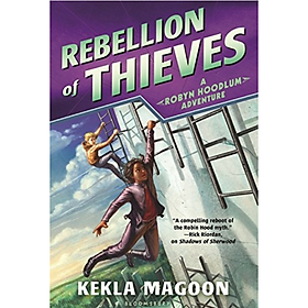 [Download Sách] Rebellion of Thieves