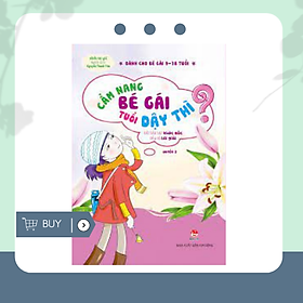 [Download Sách] Cẩm Nang Bé Gái Tuổi Dậy Thì - Quyển 2: Tất Tần Tật Khúc Mắc Đều Có Lời Giải