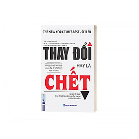 Combo 2 cuốn sách (thay đổi hay là chết va 100 phương pháp thúc đẩy mọi người)+ tặng bookmark biểu cảm