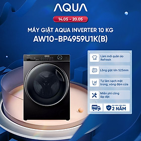 Máy giặt Aqua Inverter 10 kg AW10-BP4959U1K(B) - Bảo hành 2 năm - Hàng chính hãng