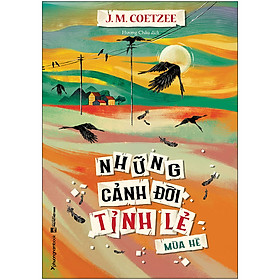 Sách Những Cảnh Đời Tỉnh Lẻ - Mùa Hè