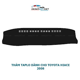 Thảm Taplo dành cho xe Toyota Hiace 2008 chất liệu Nhung, da Carbon, da vân gỗ