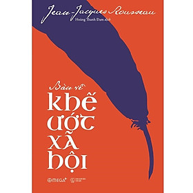Bàn về khế ước xã hội (Tái bản 2020) – Bản Quyền