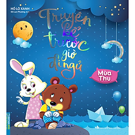 [Download Sách] Truyện Kể Trước Giờ Đi Ngủ - Mùa Thu