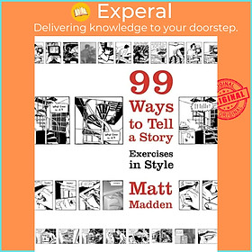 Sách - 99 Ways to Tell a Story - Exercises in Style by Matt Madden (UK edition, paperback)