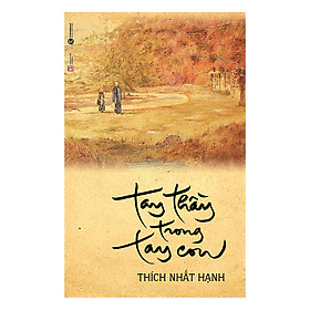 Hình ảnh sách Tay Thầy Trong Tay Con