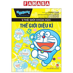 Doraemon - Thế Giới Khoa Học - Thế Giới Diệu Kì (Tái Bản 2023)