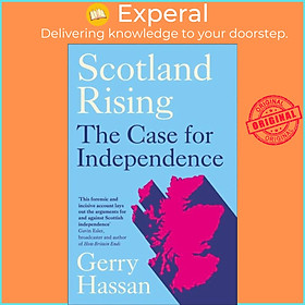 Sách - Scotland Rising - The Case for Independence by Gerry Hassan (UK edition, paperback)