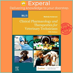 Hình ảnh Sách - Bill's Clinical Pharmacology and Therapeutics for Veterinary Technici by Melinda Anderson (UK edition, paperback)