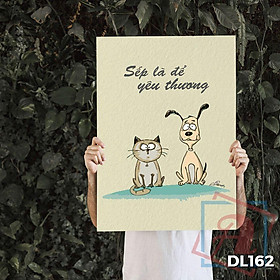 Mua Tranh động lực trang trí văn phòng làm việc - Sếp là để yêu thương - DL162