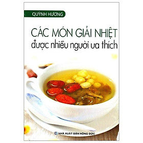 Sách Các Món Giải Nhiệt Được Nhiều Người Ưa Thích