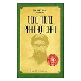 Giai Thoại Phan Bội Châu