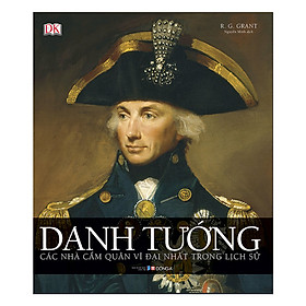 [Download Sách] Danh Tướng - Các Nhà Cầm Quân Vĩ Đại Nhất Trong Lịch Sử _BOOKCITY