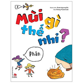 Mùi Gì Thế Nhỉ? – Phân