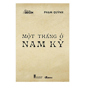 Sách - Một Tháng Ở Nam Kỳ - DTBooks