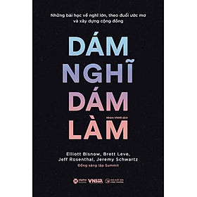 Dám Nghĩ Dám Làm