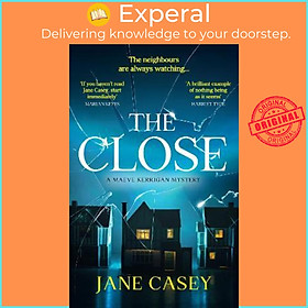 Sách - The Close by Jane Casey (UK edition, hardcover)