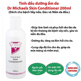 Tinh dầu dưỡng ẩm da Dr Michaels Skin Conditioner 200ml Dành cho da Vẩy