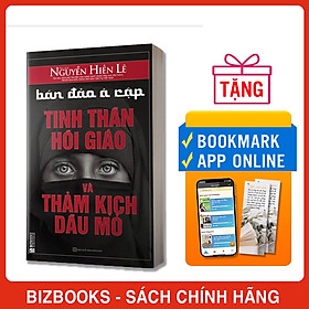 Sách Bán Đảo Ả Rập: Tinh Thần Hồi Giáo Và Thảm Kịch Dầu Mỏ