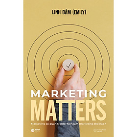 Sách Marketing Matters