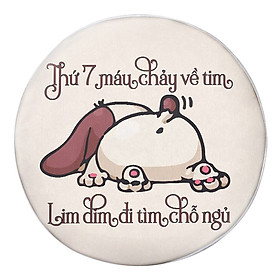 Gối Ôm Tròn Thứ 7 Máu Chảy Về Tim GOFU193