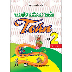 Sách Thực Hành Giải Toán Lớp 2.2