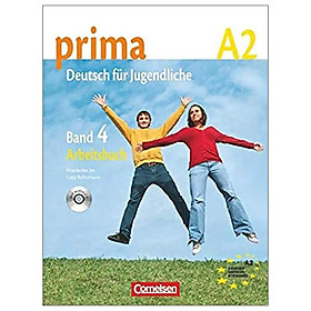[Download Sách] Prima - Deutsch für Jugendliche - Bisherige Ausgabe - A2: Band 4: Arbeitsbuch mit Audio-CD