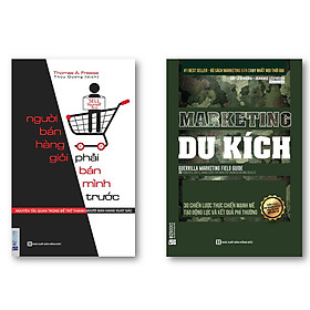 Combo Muốn Bán Hàng Giỏi Phải Bán Mình Trước + Marketing Du Kích