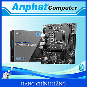 Bo mạch chủ Main MSI PRO H610M-E DDR4 Socket LGA 1700 - Hàng Chính Hãng