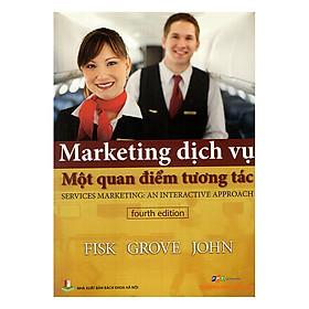 [Download Sách] Marketing Dịch Vụ Một Quan Điểm Tương Tác
