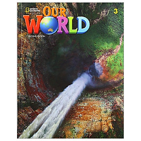 [Download Sách] Our World 3 Student Book 2nd Edition (American English)