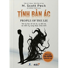Sách Tính Bản Ác (M. Scott Peck) - Tuệ Tri