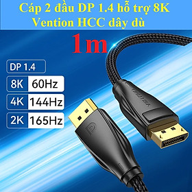 Mua   DP male to DP  male  Cáp video hình ảnh 2 đầu DP 1.4 hỗ trợ 8K Vention HCC HCD HCE _ Hàng chính hãng
