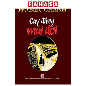 Sách - Cay Đắng Mùi Đời (Tái Bản 2026)