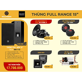 Thùng Loa Full Đơn 4 Tấc NM-115, NE1540ML-8, PA-726AL, Họng 6022, CR-115X 