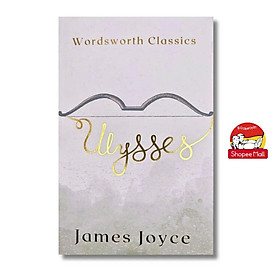 Sách - Ulysses by James Joyce - Wordsworth Classics - English Book - Sách Ngoại văn - Nhập khẩu UK