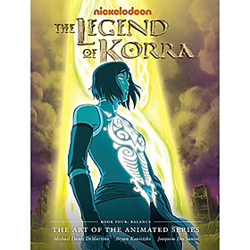 The Legend of Korra: The Art of the Animated Ser