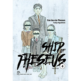 Ship Of Theseus 04 - Truyện Tranh NXB Trẻ