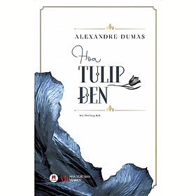 Hoa Tuylip Đen (Huy Hoàng)