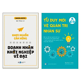 Combo 2 Cuốn: Khơi Nguồn Cảm Hứng Từ Những Doanh Nhân Khởi Nghiệp Vĩ Đại + Tư Duy Mới Về Quản Trị Nhân Sự