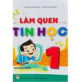 Làm quen Tin học 1 - Lam