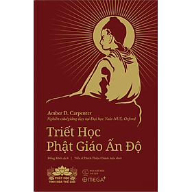 [Bản Đặc Biệt] Triết Học Phật Giáo Ấn Độ