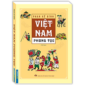 Hình ảnh sách Việt Nam Phong Tục (Bìa Mềm) - Tái Bản