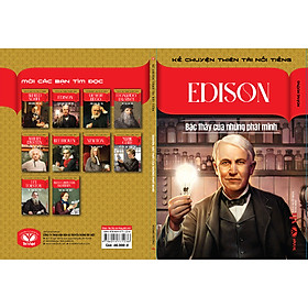 Edison - Bậc Thầy Của Những Phát Minh