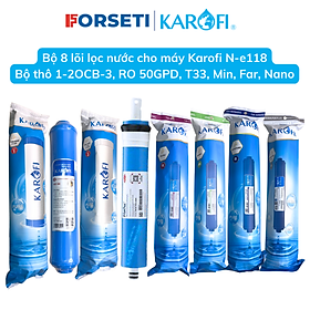 Combo 8 lõi lọc nước Karofi hàng chính hãng dùng cho máy lọc nước Karofi N-e118