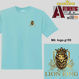 LION KING, mã logo-g155. Áo thun nam nữ in logo đẹp. Áo phông thoát nhiệt Nhật Bản GOKING cho cặp đôi, gia đình, đội nhóm, đồng phục công ty