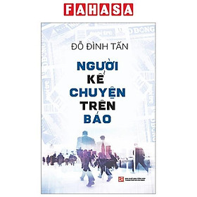Người Kể Chuyện Trên Báo